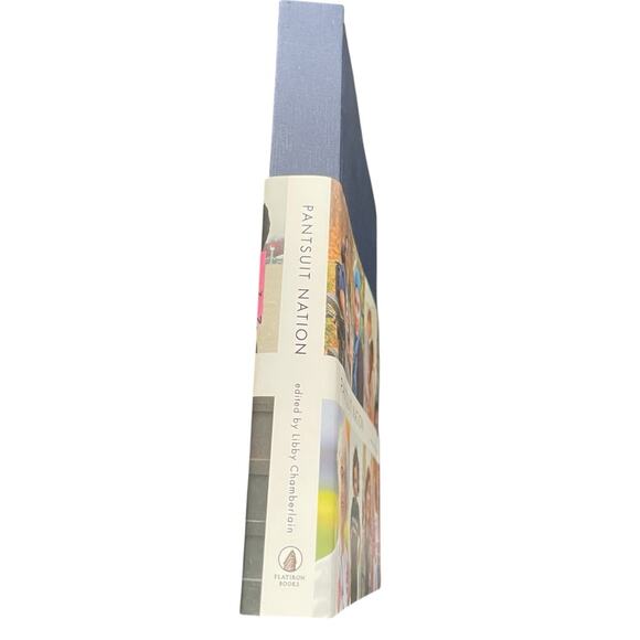 Pantsuit Nation Hardback Edition Book Women’s Empowerment Feminism Women Rights - Picture 3 of 6